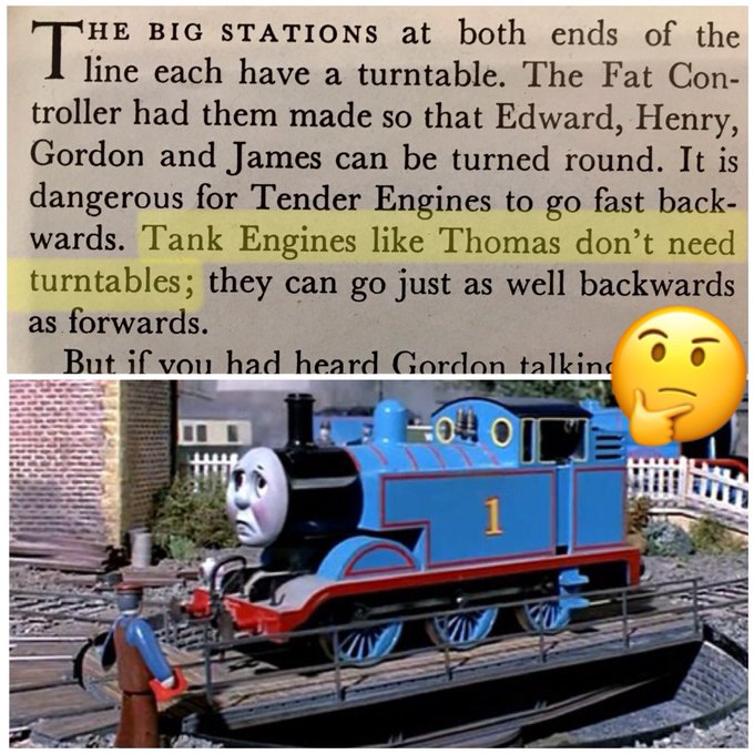 The big stations at both ends of the line each have a turntable. The Fat Controller had them made so that Edward, Henry, Gordon and James can be turned round. It is dangerous for Tender Engines to go fast backwards. Tank Engines like Thomas don't need turntables; they can go just as well backwards as forwards. Below: Television's Thomas on a turntable.